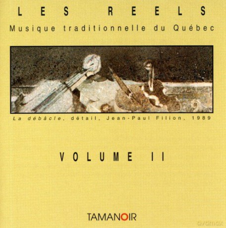 Les Reels Vol.Ii: Musique Traditionnelle Du Quebec [CD]