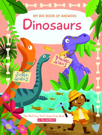 My Big Book of Answers Dinosaurs [KSIĄŻKA]