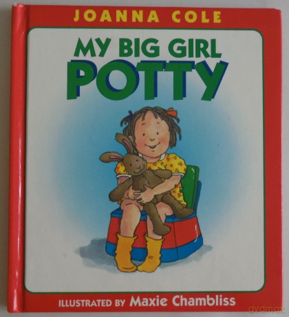 My Big Girl Potty Hb [KSIĄŻKA]