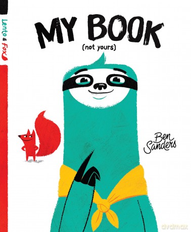 My Book Not Yours [KSIĄŻKA]