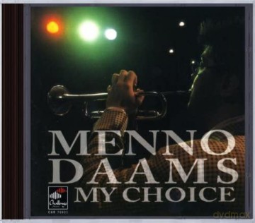 Daams,Menno: My Choice [CD]