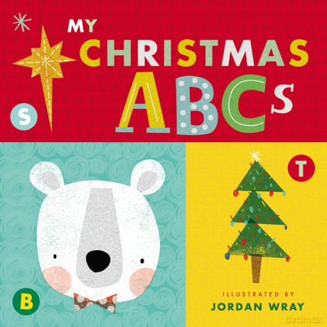 My Christmas Abcs An Alph Brd [KSIĄŻKA]