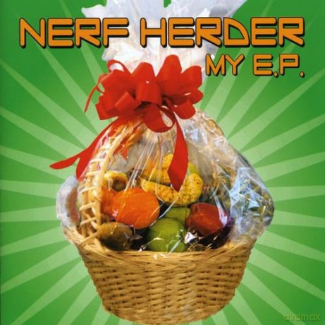 Nerf Herder: My E.P. [CD]