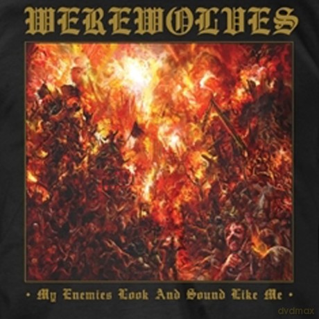 Werewolves: My Enemies Look And Sound Like Me