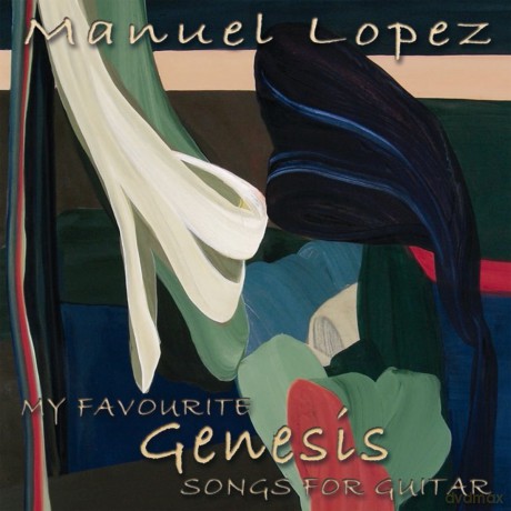 Lopez,Manuel: My Favourite Genesis Songs For Guitar [CD]