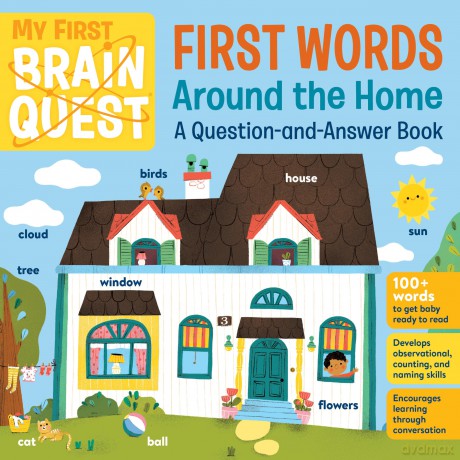 My First Brain Quest First Words Around the Home [KSIĄŻKA]