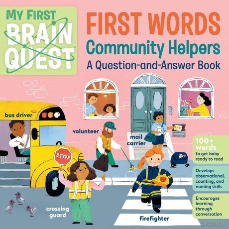 My First Brain Quest First Words Community Helpers [KSIĄŻKA]