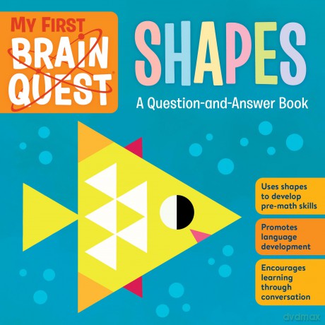 My First Brain Quest Shapes [KSIĄŻKA]