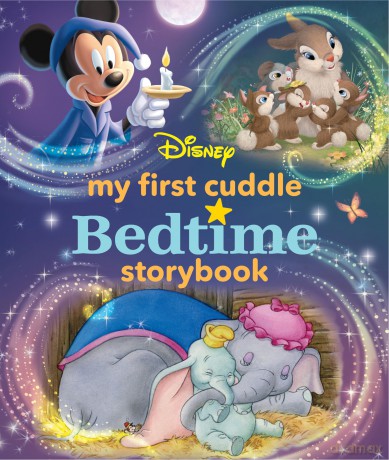 My First Disney Cuddle Bedtime Storybook [KSIĄŻKA]