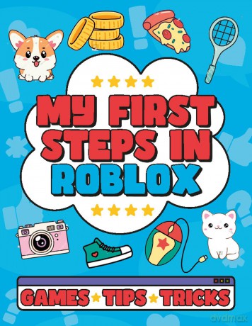 My First Steps in Roblox [KSIĄŻKA]