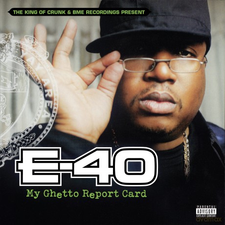 E-40: My Ghetto Report Card [Winyl]