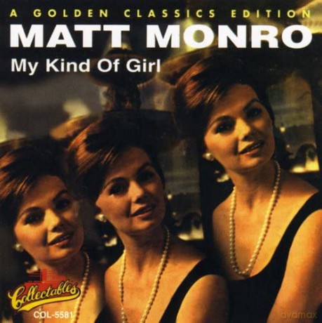 Mat Monro: My Kind Of Girl, Golden Classics [CD]