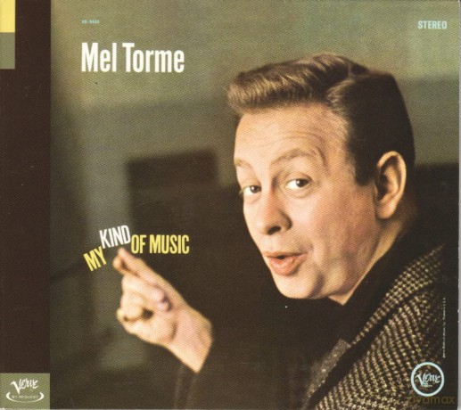 Torme,Mel: My Kind Of Music [CD]