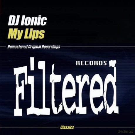 Dj Ionic: My Lips [CD]