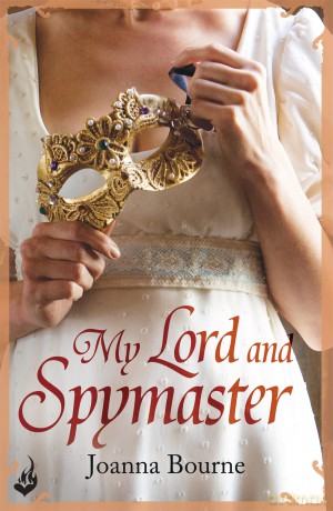 My Lord and Spymaster Spymaster 3 A series of sweeping passionate historical [KSIĄŻKA]