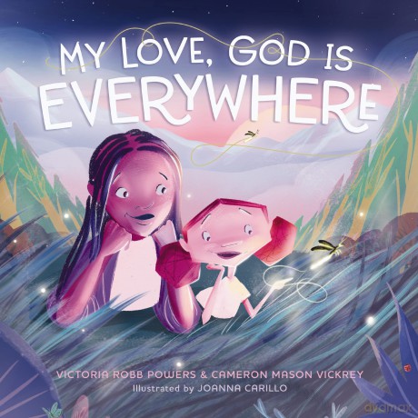 My Love God Is Everywhere Hb [KSIĄŻKA]