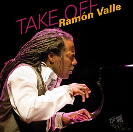 Ramon Valle: Take Off [CD]