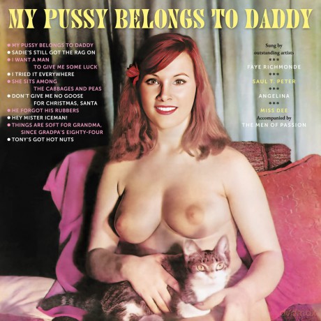 My Pussy Belongs To Daddy [CD]