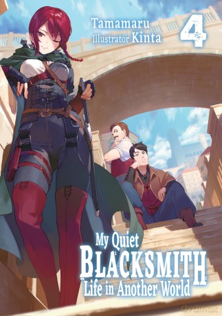 My Quiet Blacksmith Life in Another World Volume 4 Light Novel [KSIĄŻKA]