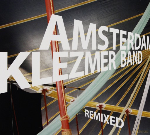 Amsterdam Klezmer Band: Remixed! [CD]