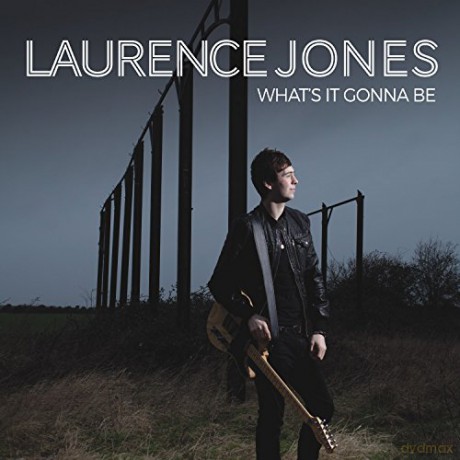Laurence Jones: What\'s It Gonna Be [CD]