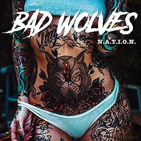 Bad Wolves: N.A.T.I.O.N. - Clean Version [CD]