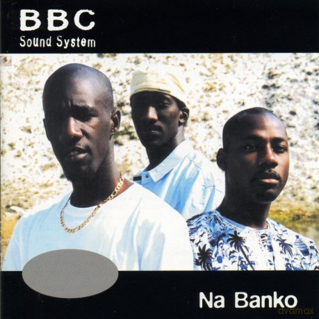 Bbc Sound System: Na Banko [CD]