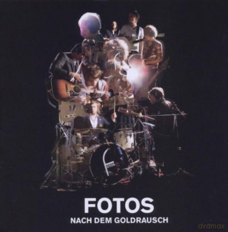 Fotos: Nach dem Goldrausch (+Extra Track 2009 [CD]