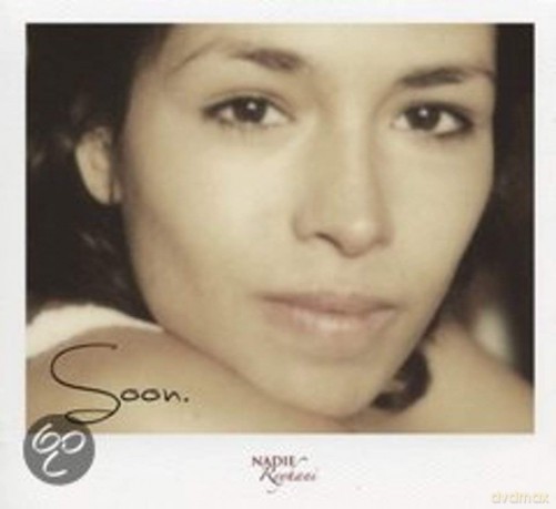 Nadie Reyhani: Nadie Reyhani - Soon [CD]