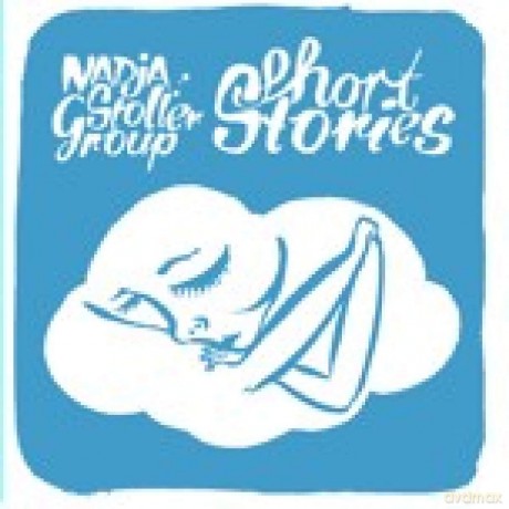 Nadja Stoller Group: Nadja Stoller Group - Short Stories [CD]