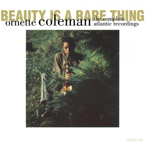 Ornette Coleman: Beauty Is A Rare Thing: The Complete Atlantic Recordings [6CD]