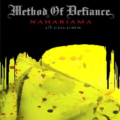 Method Of Defiance: Nahariama 4th Column [CD]