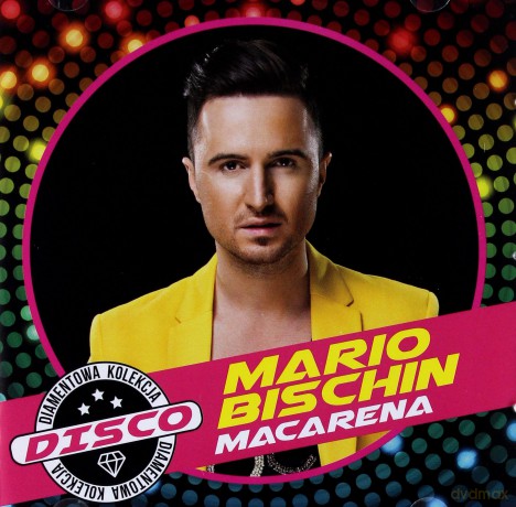 Mario Bischin: Diamentowa Kolekcja Disco - Macarena [CD]
