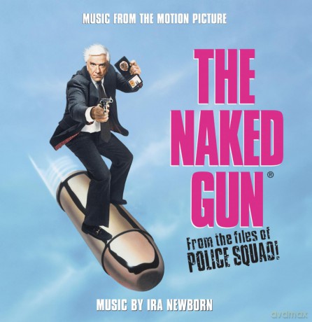 Newborn,Ira: Naked Gun soundtrack [CD]