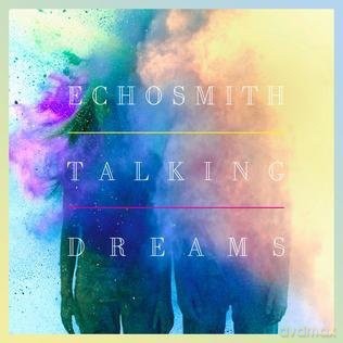 Echosmith: Talking Dreams [Winyl]