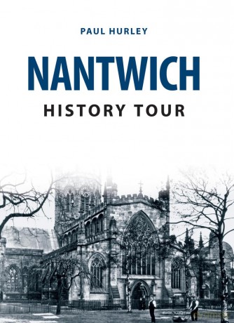 Nantwich History Tour [KSIĄŻKA]