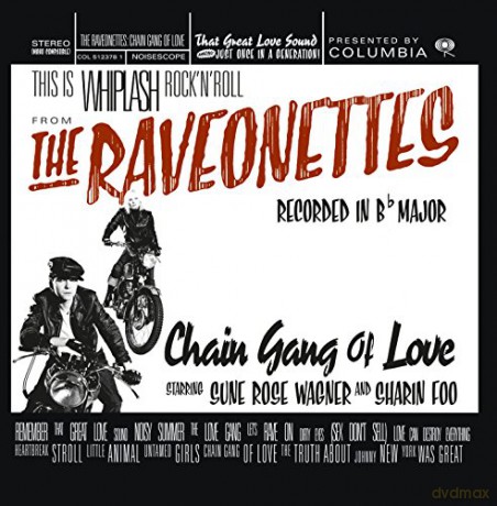 Raveonettes: Chain Gang Of Love [CD]