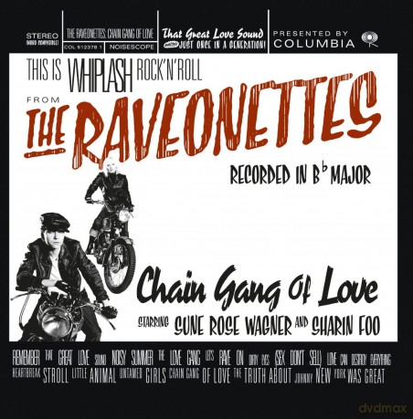 Raveonettes: Chain Gang Of Love [CD]