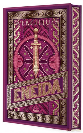 Eneida - Publiusz Wergiliusz [KSIĄŻKA]