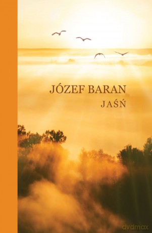 Jaśń - Józef Baran [KSIĄŻKA]