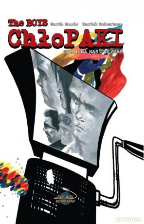 Na nas już czas. The Boys: Chłopaki (Tom 4) - Garth Ennis [KOMIKS]