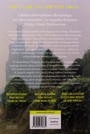 Na złamanie karku. Jak Chiny chcą urządzić przyszłość Dan Wang - Dan Wang [KSIĄŻKA]