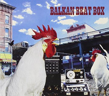 Balkan Beat Box: Balkan Beat Box[CD]