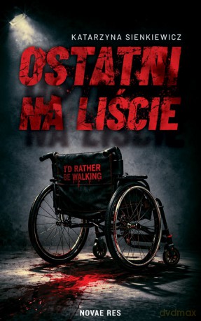 Ostatni na liście - Katarzyna Sienkiewicz [KSIĄŻKA]