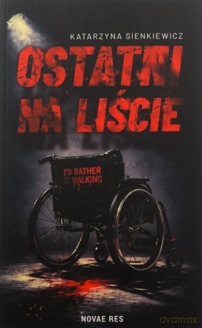 Ostatni na liście - Katarzyna Sienkiewicz [KSIĄŻKA]