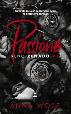 Passione. Reno Renado - Anna Wolf [KSIĄŻKA]