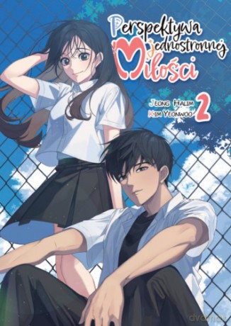Perspektywa jednostronnej Miłosci (Tom 2) - Yeon Woo Kim, Ha Lim Jeong [KOMIKS]