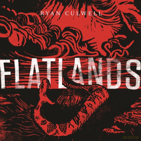 Ryan Culwell: Flatlands [CD]