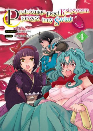 Podróżując pod Księżycem przez inny świat (Tom 4) - Kotora Kino, Azumi Kei [KOMIKS]