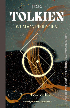 Powrót króla. Władca Pierścieni (Tom 3) - J.R.R. Tolkien [KSIĄŻKA]